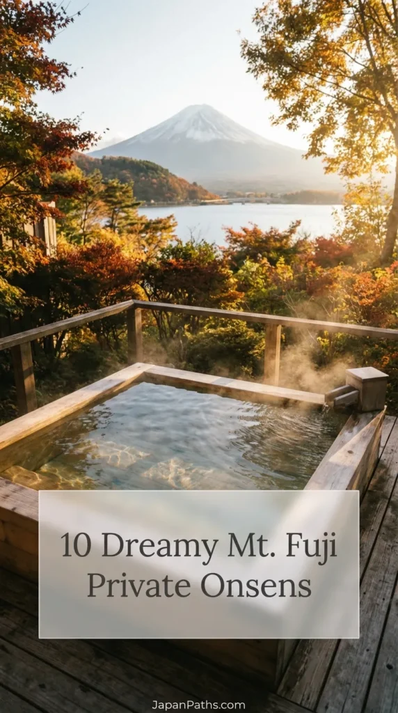 A stunning view of a traditional wooden bathtub filled with steaming water overlooking a snow-capped Mount Fuji. This guide features 10 Dreamy Mt. Fuji Private Onsens perfect for a luxury Japan travel itinerary. Experience authentic Japanese culture and relaxation at these top-rated ryokans.